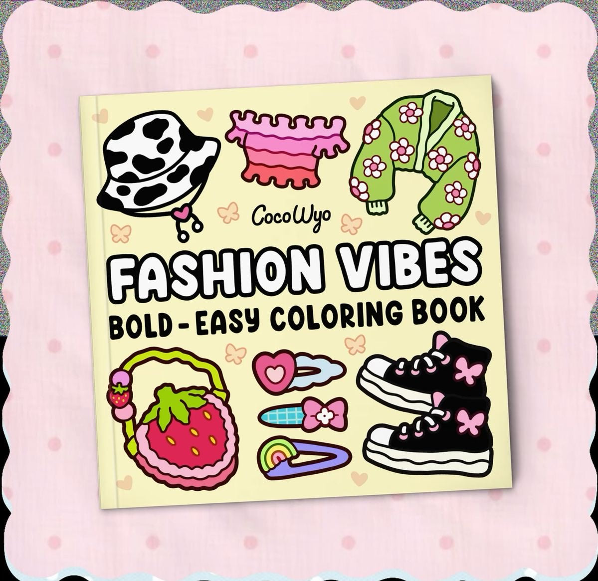 Coco Wyo Fashion Vibes Bold Easy Coloring Book