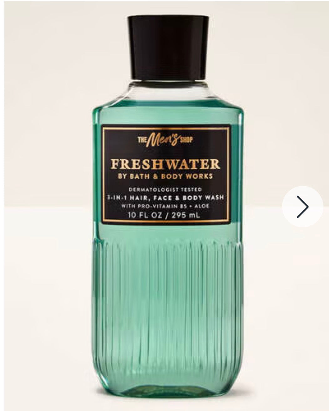 Men's
Freshwater
3-in-1 Hair, Face & Body Wash