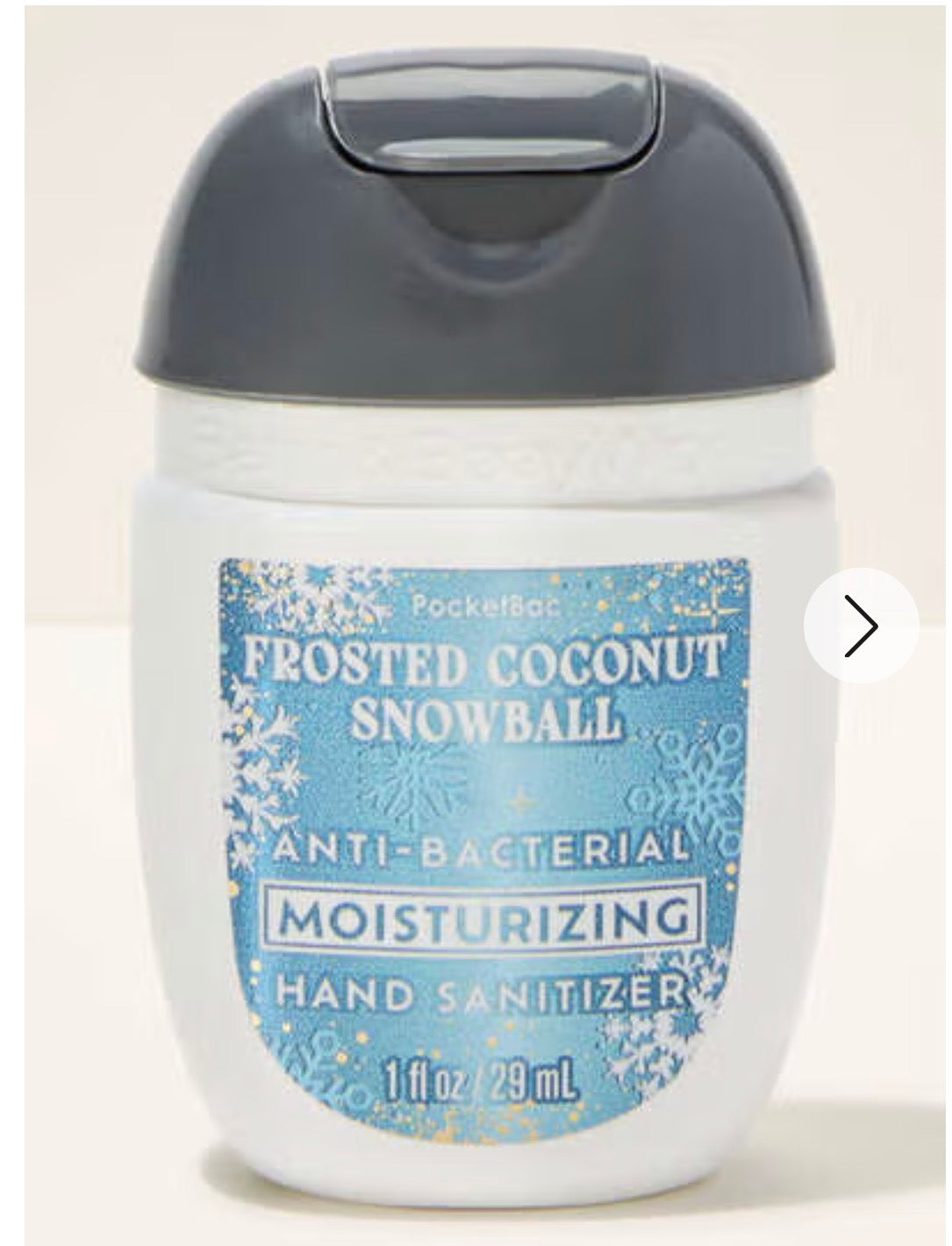 Frosted Coconut Snowball
PocketBac Hand Sanitizer