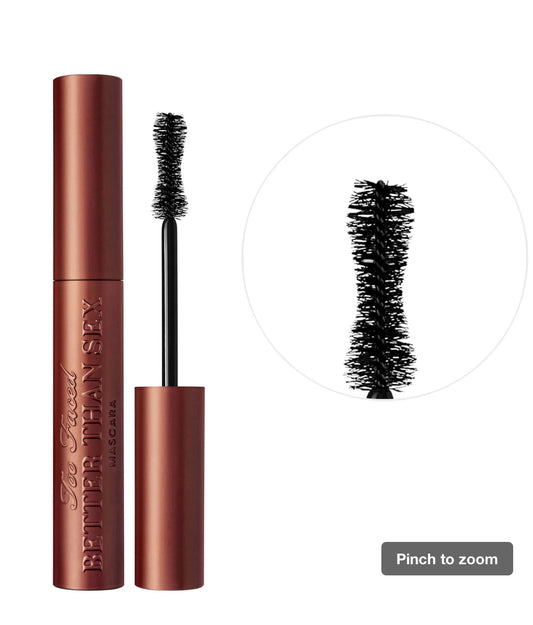 Too Faced 
Better Than Sex Volumizing & Lengthening Mascara