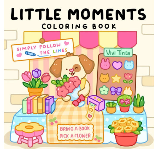 Little Moment Coloring Book