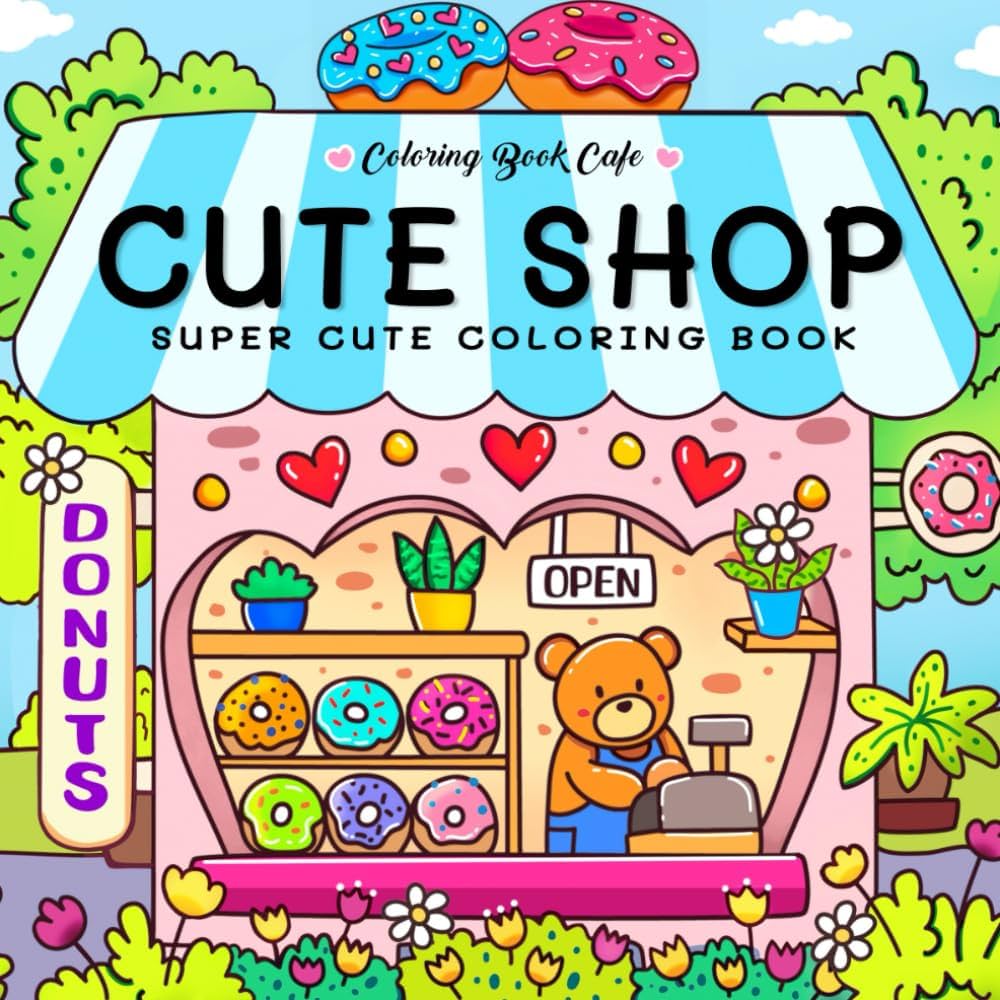 Cute shop super cute coloring book
