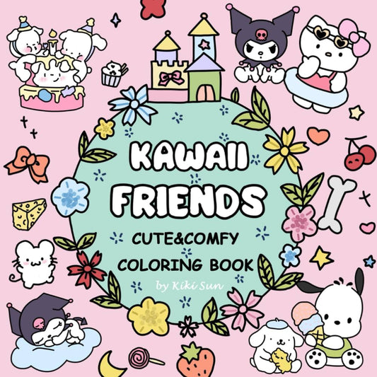 Kawaii Friends Cute & Comfy Coloring Book