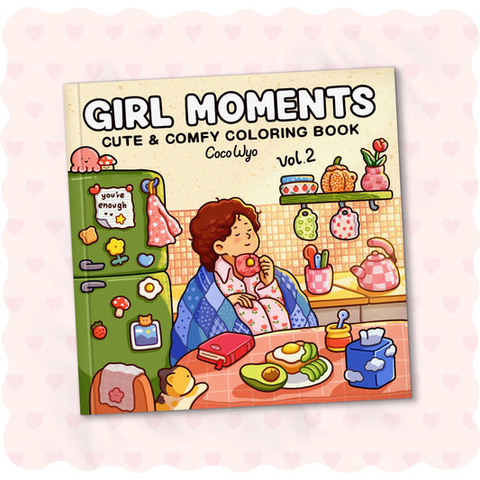 Coco Wyo Girl Moments Vol. 2 Cute & Comfy Coloring Book