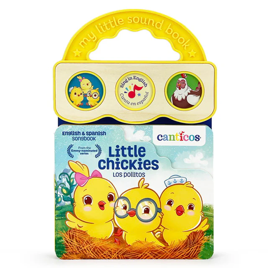 Canticos Little Chickies / Los Pollitos - Bilingual / Bilingüe 3-Button Sound Board Book for Babies and Toddlers