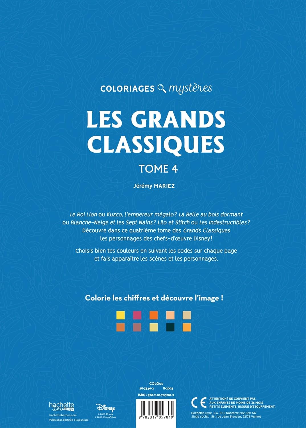 Coloriages mystères Disney - Les Grands classiques Tome 4