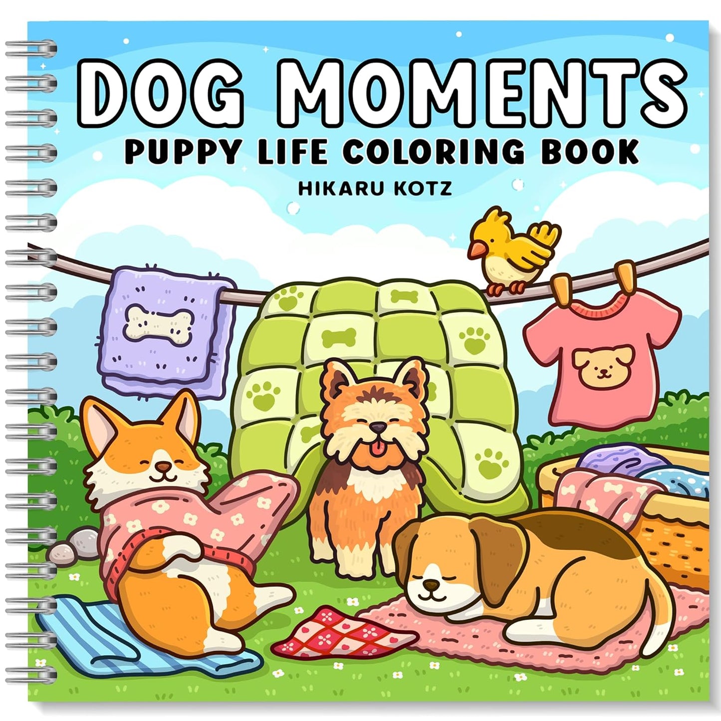 Dog Moments: Puppy Life Coloring Book for Adults and Teens Spiral Version
